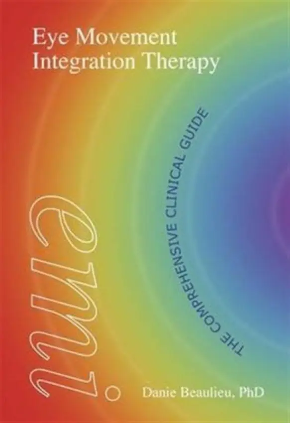 Eye Movement Integration Therapy - Beaulieu, Danie