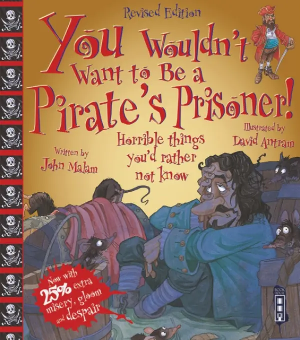 You Wouldn't Want To Be A Pirate's Prisoner! - Malam, John