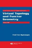 Virtual Topology and Functor Geometry - Oystaeyen, Fred Van (University of Antwerp, Belgium)