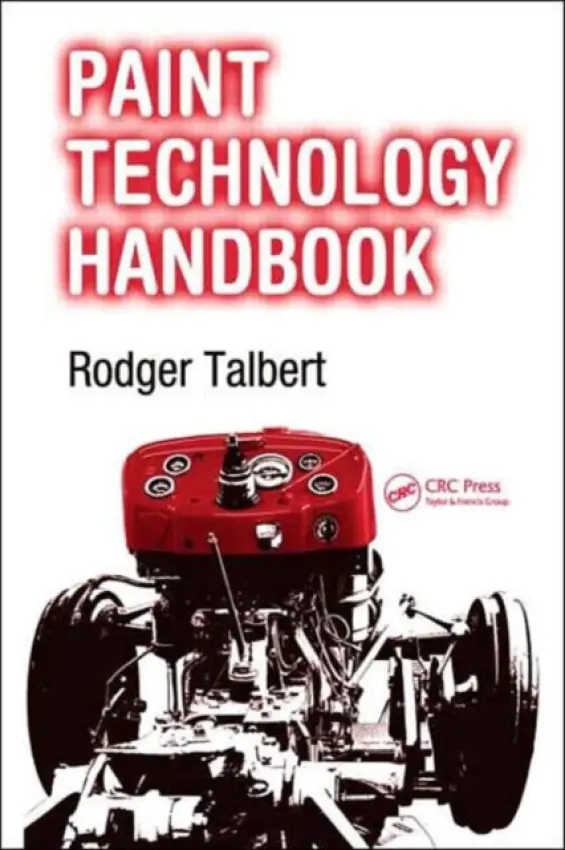 Paint Technology Handbook - Talbert, Rodger