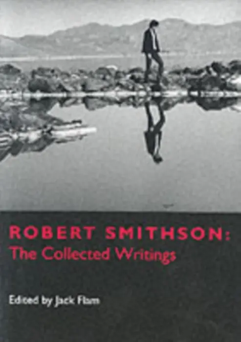 Robert Smithson - Smithson, Robert