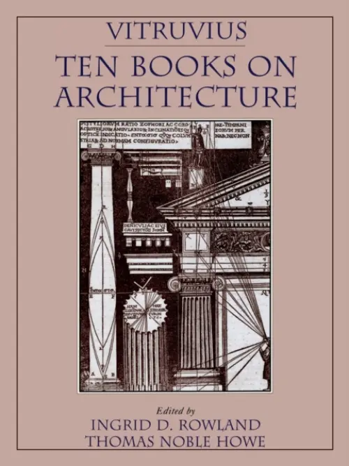 Vitruvius: 'Ten Books on Architecture' - Vitruvius