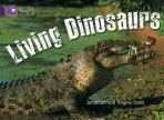 Living Dinosaurs - Scott, Jonathan a Scott, Angela