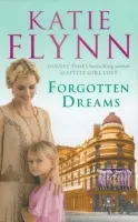 Forgotten Dreams - Flynn, Katie