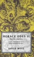 Horace: Odes II: Vatis Amici - Horace