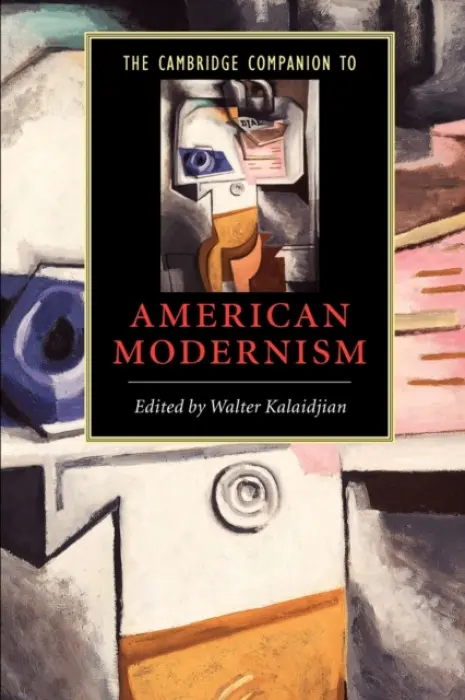 Cambridge Companion to American Modernism