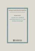 Causes of Growth and Stagnation in the World Economy - Kaldor, Nicholas (University of Cambridge)
