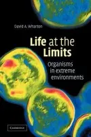 Life at the Limits - Wharton, David A. (University of Otago, New Zealand)