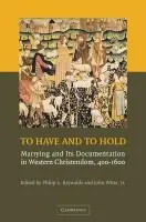 To Have and to Hold