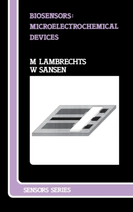 Biosensors - Lambrechts, M (University of Leuven, Belgium) a Sansen, W