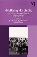Mobilizing Hospitality - Gibson, Sarah