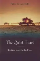 Quiet Heart - Gruenewald, Peter