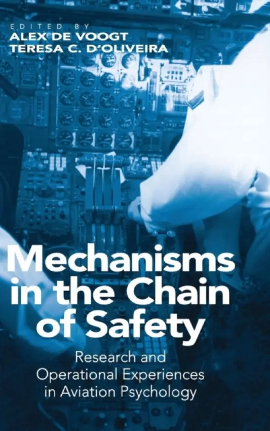 Mechanisms in the Chain of Safety - D'Oliveira, Teresa C.