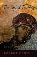 The Sophia Teachings - Robert Powell