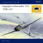 Jagdgeschwader 53 'Pik-as' - Weal, John