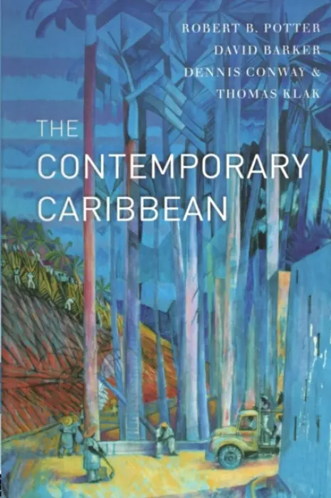 Contemporary Caribbean - Potter, Robert B. a Barker, David a Klak, Thomas a Conway, Denis