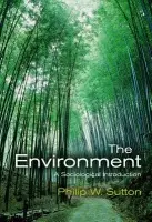 Environment - Sutton, Philip W. (Robert Gordon University, Aberdeen)