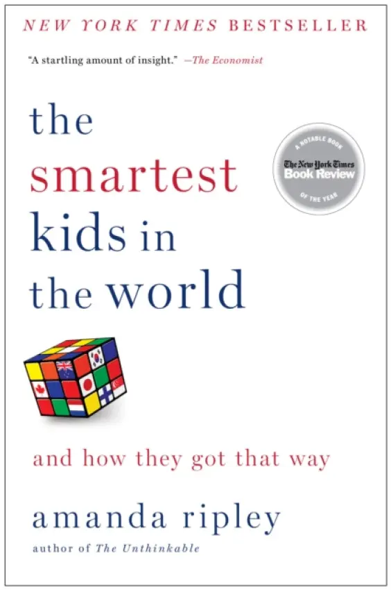 The smartest kids in the world - Amanda Ripley