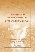 Chemistry for Environmental and Earth Sciences - Duke, Catherine Vanessa Anne a Williams, Craig Denver