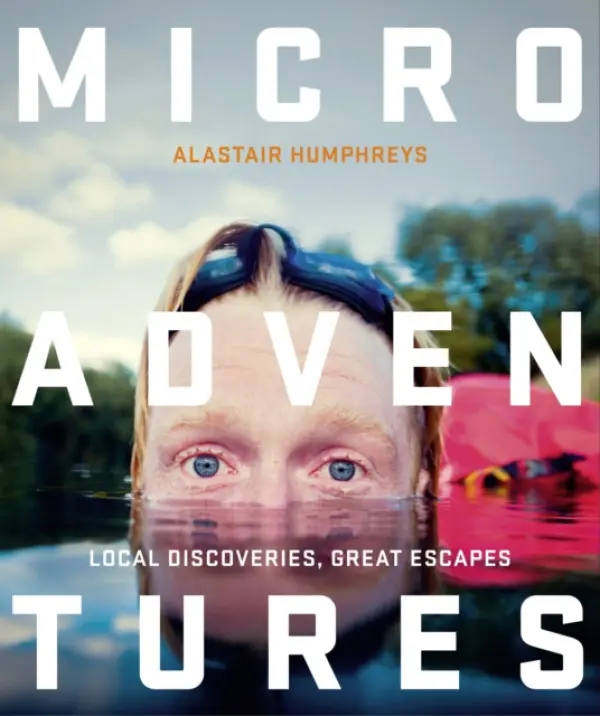 Microadventures - Humphreys, Alastair