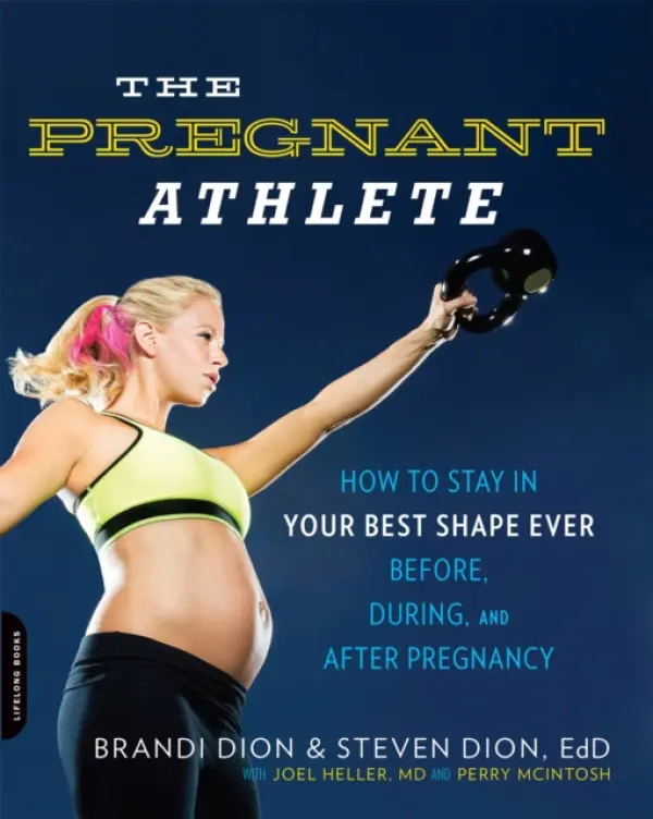 Pregnant Athlete - Dion, Brandi a Heller, Joel a Perry, McIntosh a Dion, Steven