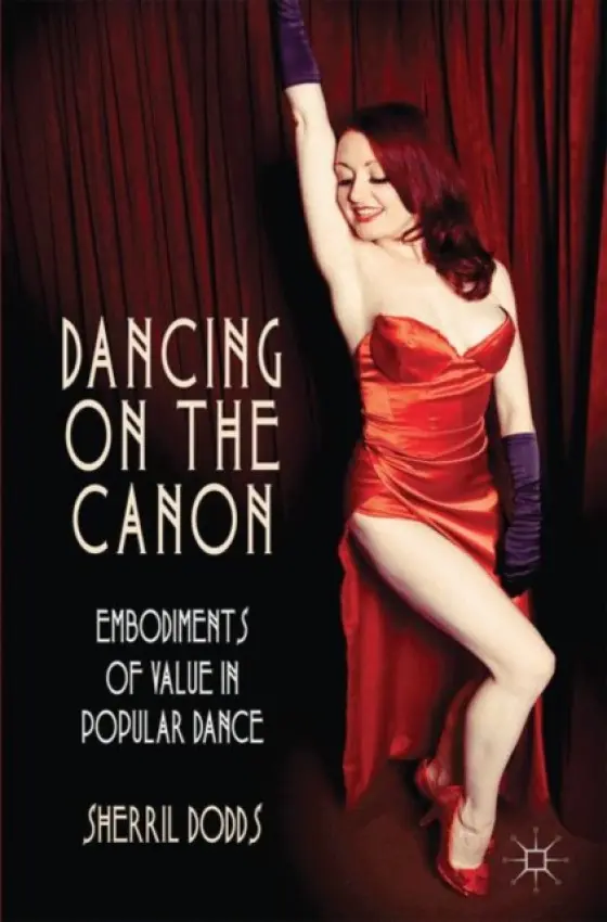 Dancing on the Canon - Dodds, S.
