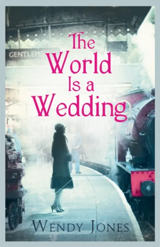World is a Wedding - Jones, Wendy