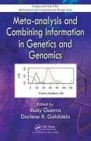 Meta-analysis and Combining Information in Genetics and Genomics - Guerra, Rudy a Goldstein, Darlene R.