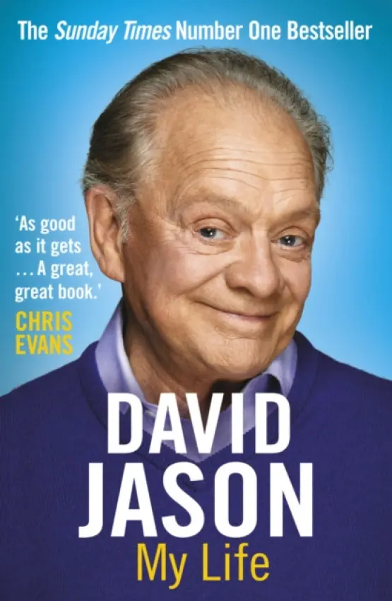 David Jason: My Life - Jason, David