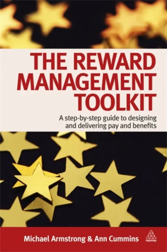 Reward Management Toolkit - Armstrong, Michael a Cummins, Ann