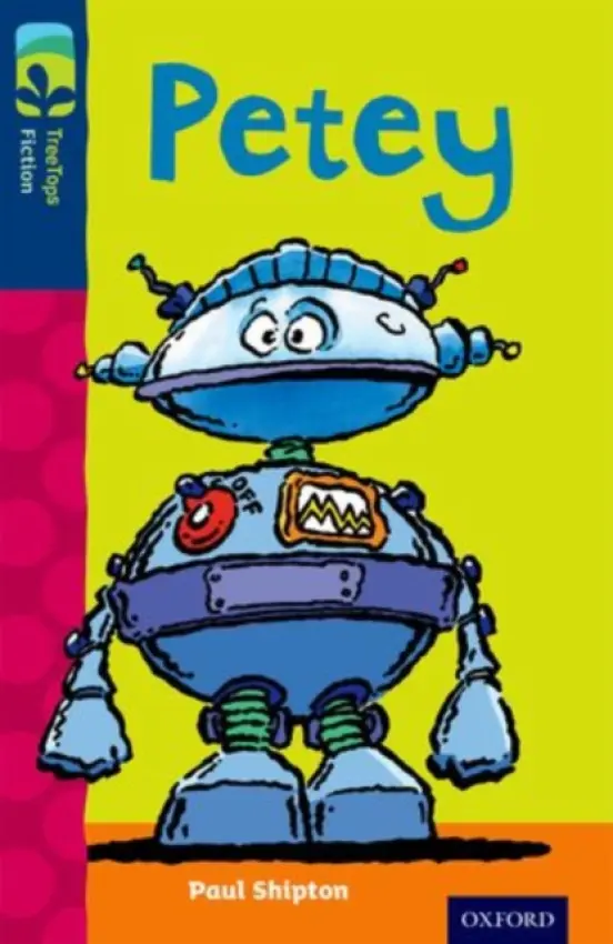 Oxford Reading Tree TreeTops Fiction: Level 14: Petey - Shipton, Paul