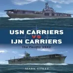 USN Carriers vs IJN Carriers - Stille, Mark (Author)