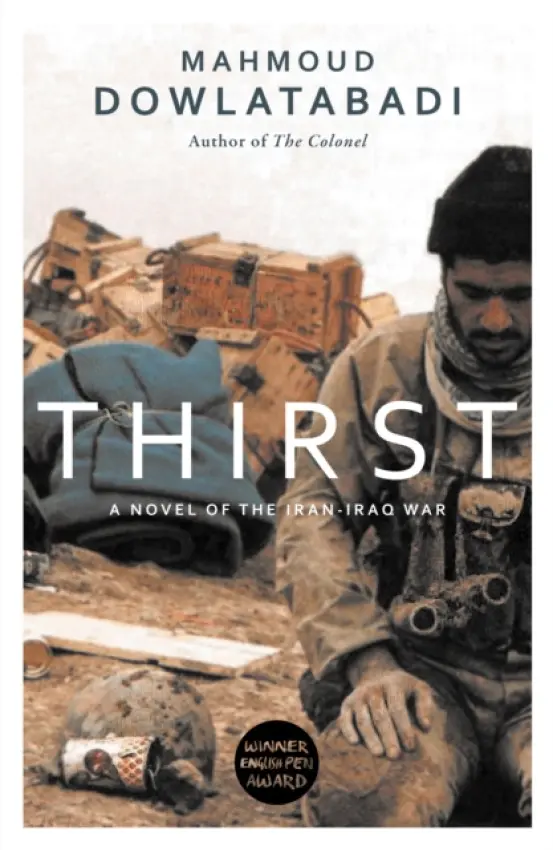 Thirst - Dowlatabadi, Mahmoud