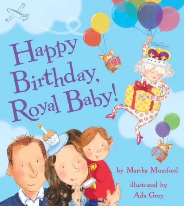 Happy Birthday, Royal Baby! - Martha Mumford