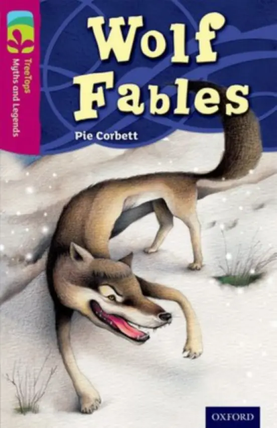 Oxford Reading Tree TreeTops Myths and Legends: Levels 10 and 11: Pack of 6 - Corbett, Pie a Prue, Sally a Morgan, Michaela a Golding, Julia a Bradman, Tony a Gourlay, Candy