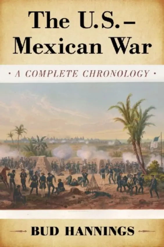 U.S.-Mexican War - Hannings, Bud