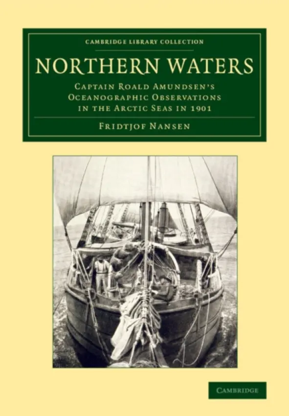 Northern Waters - Nansen, Fridtjof