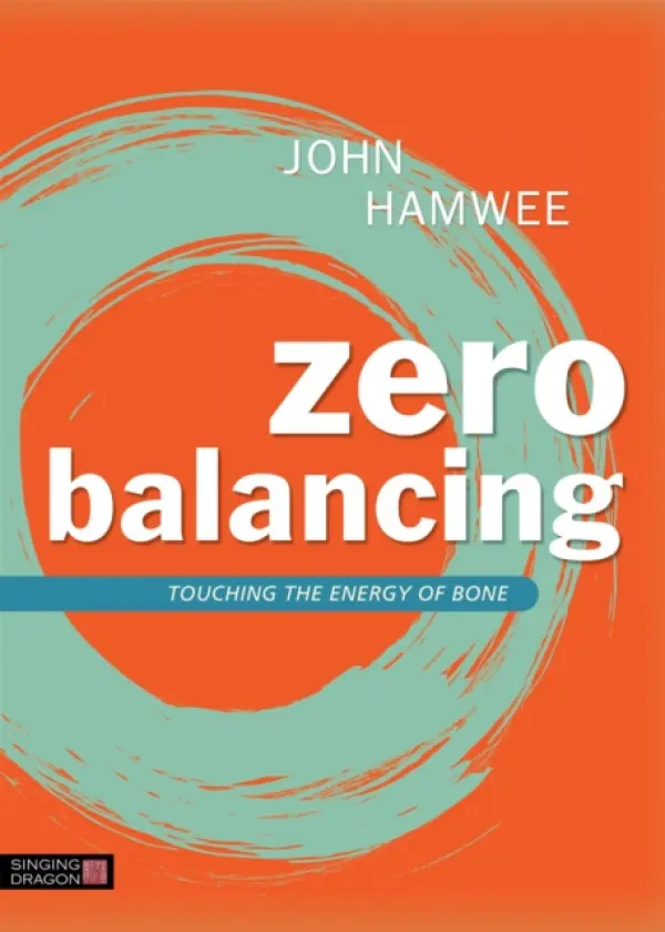 Zero Balancing - Hamwee, John