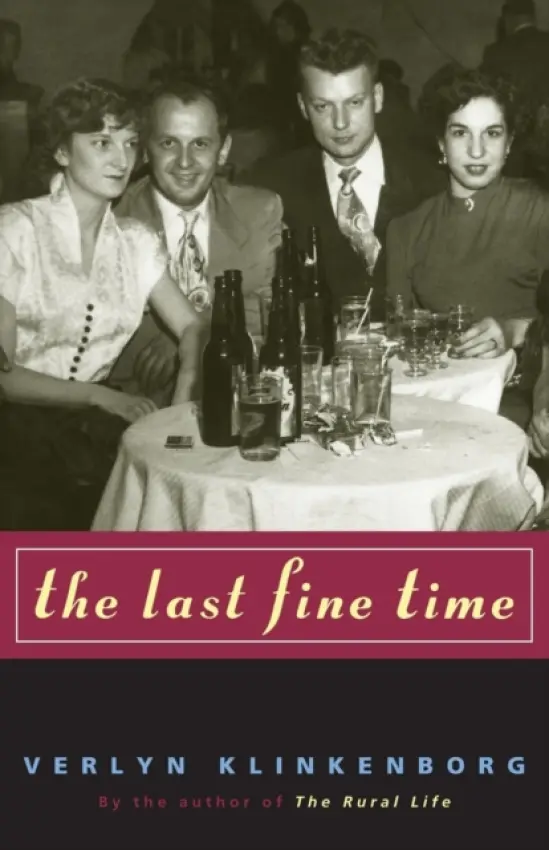 Last Fine Time - Klinkenborg, Verlyn