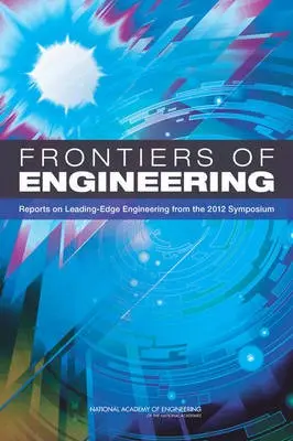 Frontiers of Engineering - National Academy of Engineering