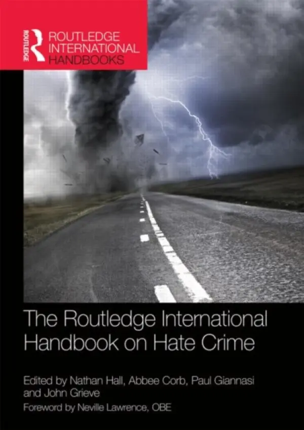 Routledge International Handbook on Hate Crime