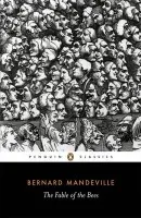 Fable of the Bees - Mandeville, Bernard a Harth, Phillip