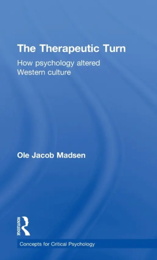 Therapeutic Turn - Madsen, Ole Jacob (University of Oslo, Norway.)