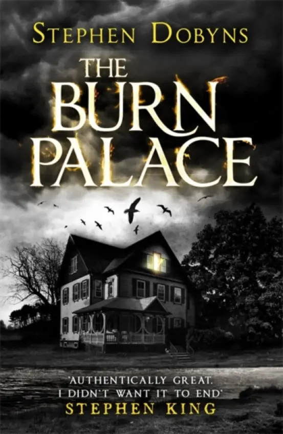 Burn Palace - Dobyns, Stephen