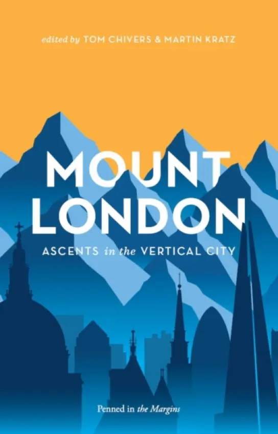 Mount London - Chivers, Tom