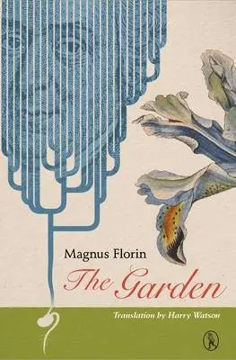 Garden - Florin, Magnus