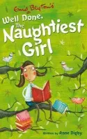 Naughtiest Girl: Well Done, The Naughtiest Girl - Digby, Anne