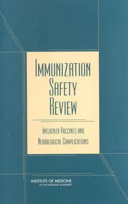 Immunization Safety Review - Immunization Safety Review Committee a Board on Health Promotion and Disease Prevention a Institute of Medicine a National Academy of Sciences