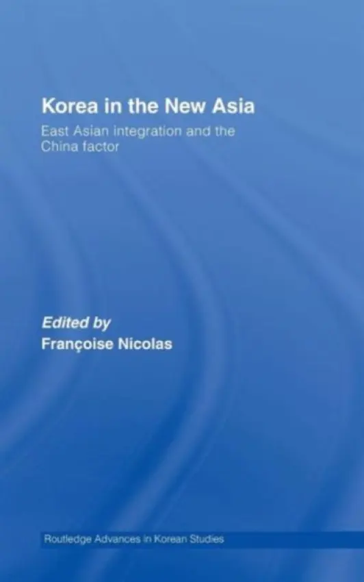 Korea in the New Asia