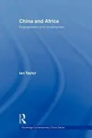 China and Africa - Taylor, Ian (University of St. Andrews, UK)